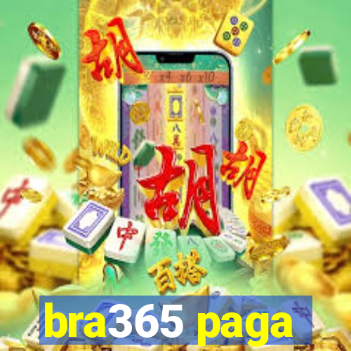 bra365 paga